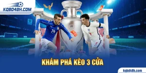 Ảnh đại diện: khám phá kèo 3 cửa